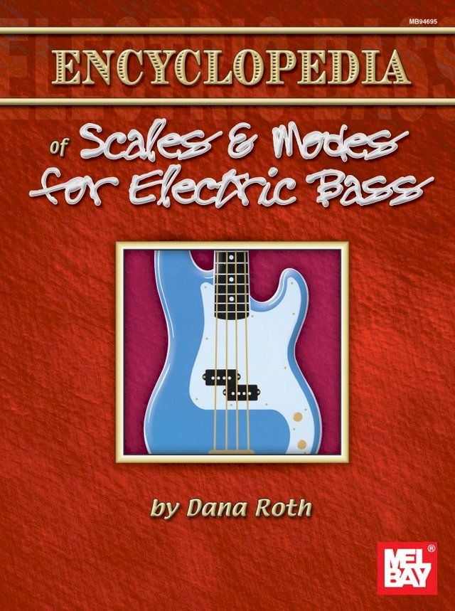  Encyclopedia of Scales & Modes for Electric Bass(Kobo/電子書)