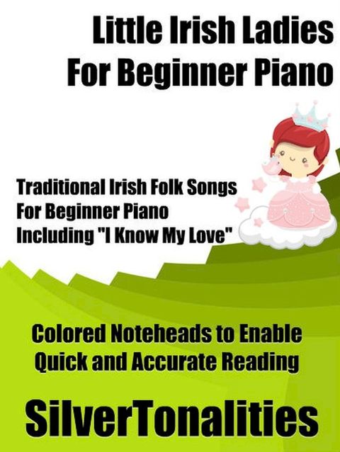 Little Irish Ladies for Beginner Piano(Kobo/電子書)