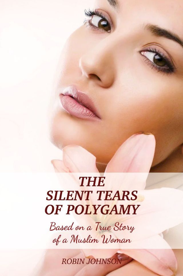  The Silent Tears of Polygamy(Kobo/電子書)