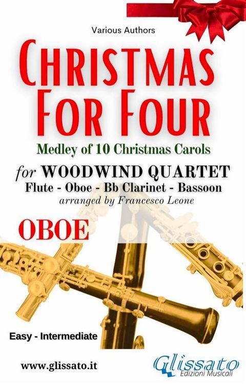 Oboe part of "Christmas for four" - Woodwind Quartet(Kobo/電子書)