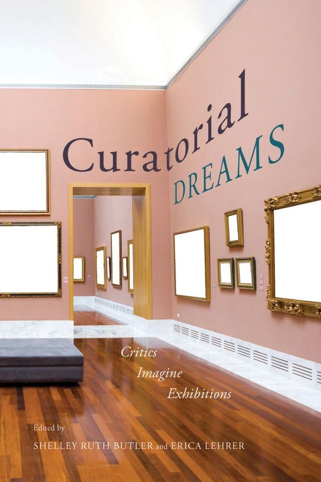  Curatorial Dreams(Kobo/電子書)