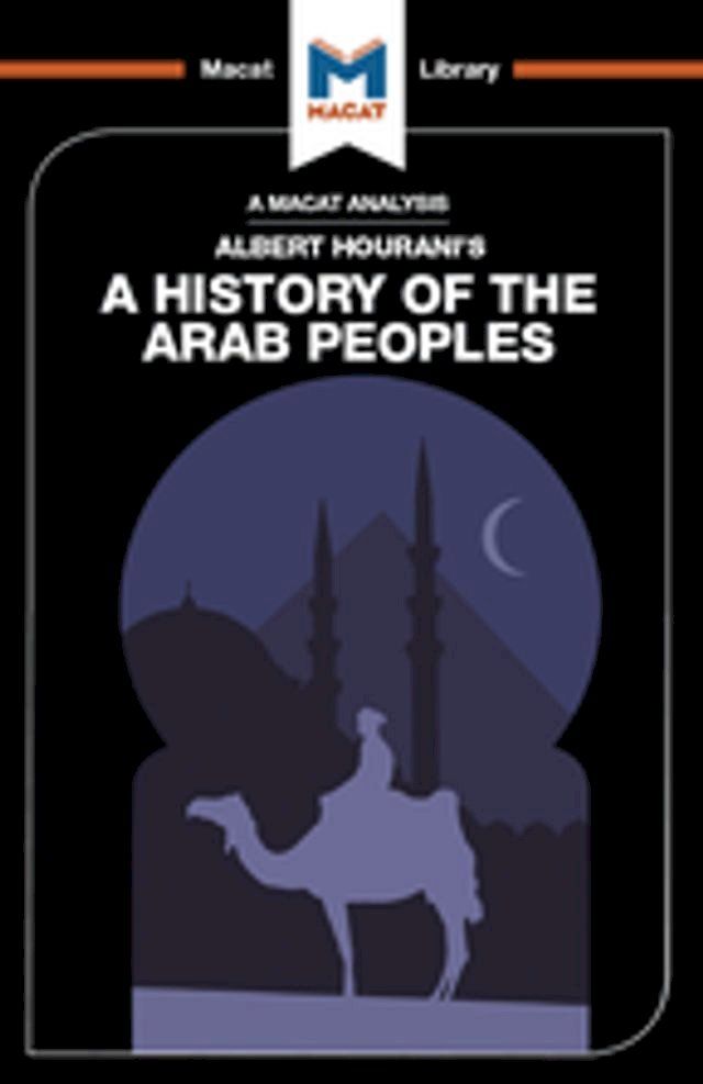  An Analysis of Albert Hourani's A History of the Arab Peoples(Kobo/電子書)