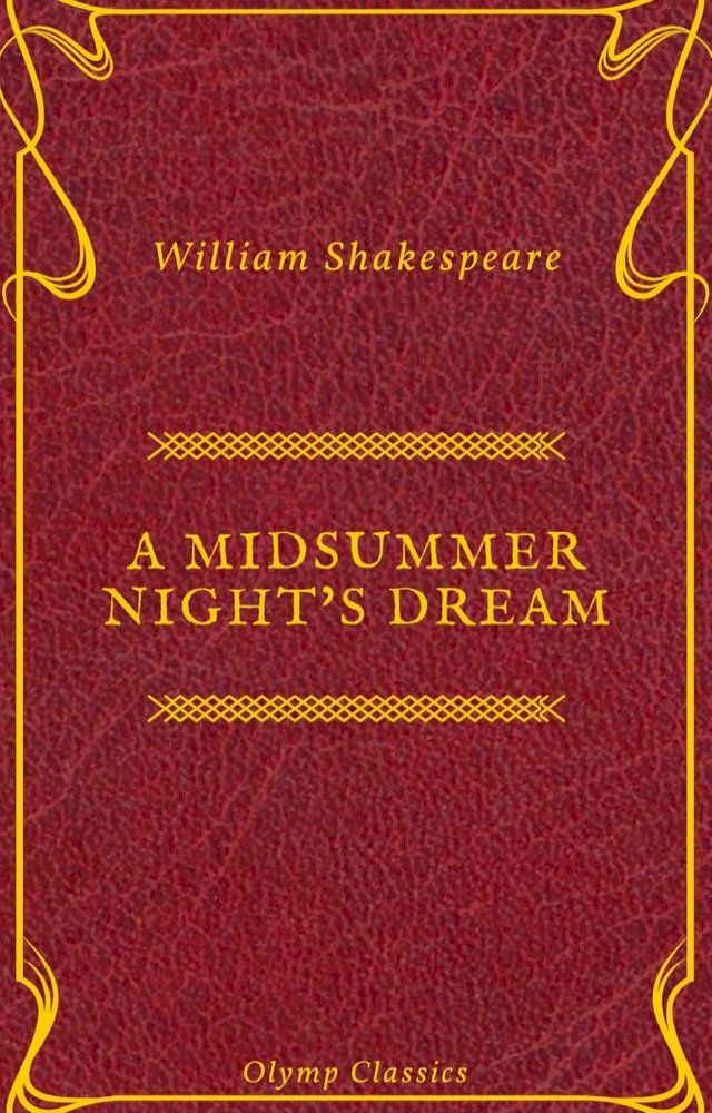  A Midsummer Night's Dream ( Olymp Classics)(Kobo/電子書)