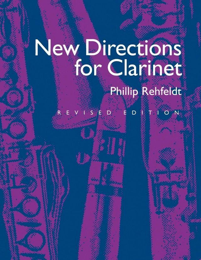  New Directions for Clarinet(Kobo/電子書)