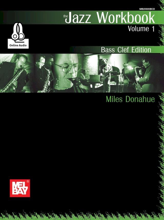  Jazz Workbook, Volume 1 Bass Clef Edition(Kobo/電子書)