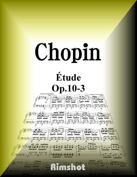 Chopin Étude Op.10-3 for Piano Solo(Kobo/電子書)