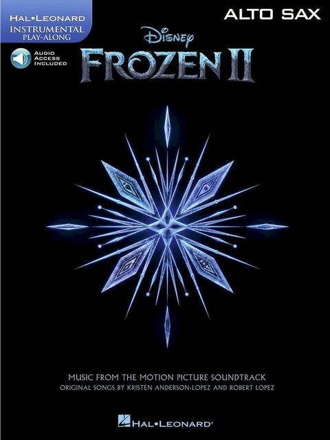 Frozen 2 Alto Sax Play-Along(Kobo/電子書)