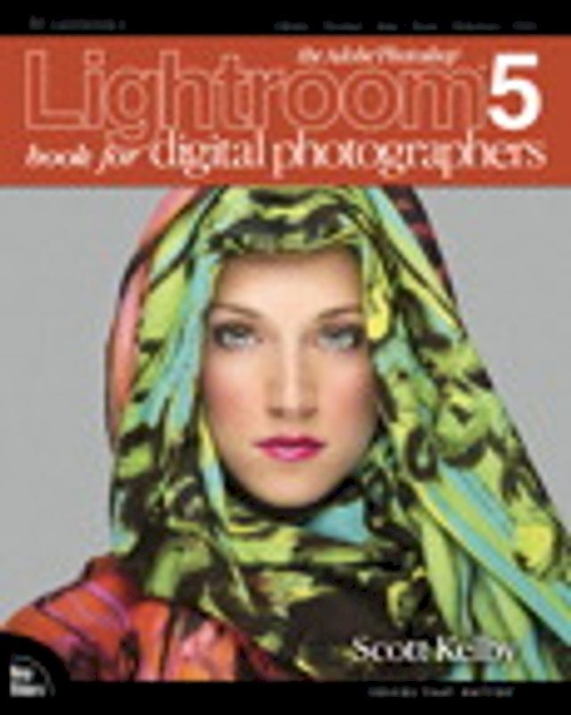  The Adobe Photoshop Lightroom 5 Book for Digital Photographers(Kobo/電子書)