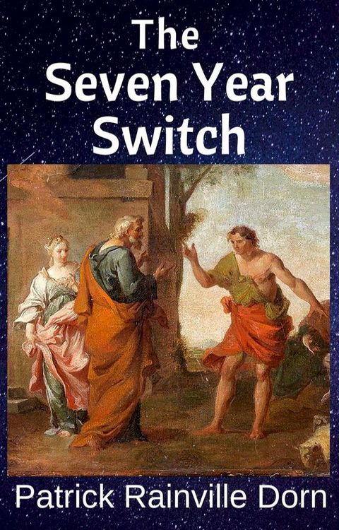 The Seven Year Switch(Kobo/電子書)