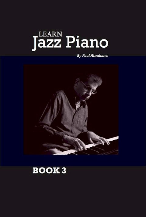 Learn Jazz Piano Book 3(Kobo/電子書)