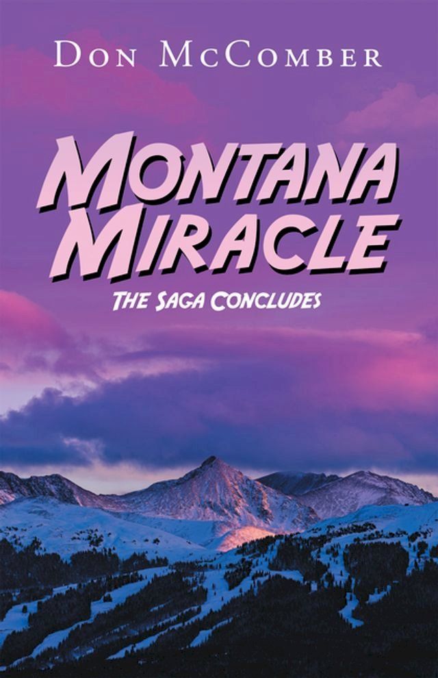  Montana Miracle(Kobo/電子書)