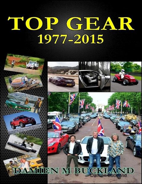 Top Gear: 1977-2015(Kobo/電子書)