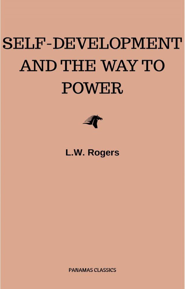  Self-Development And The Way To Power(Kobo/電子書)