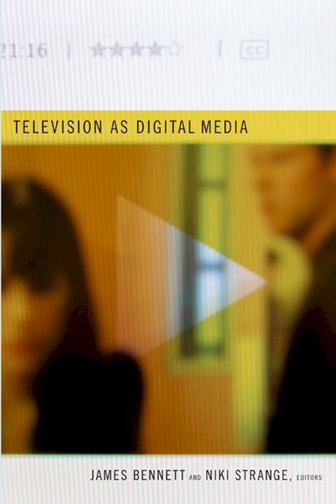 Television as Digital Media(Kobo/電子書)