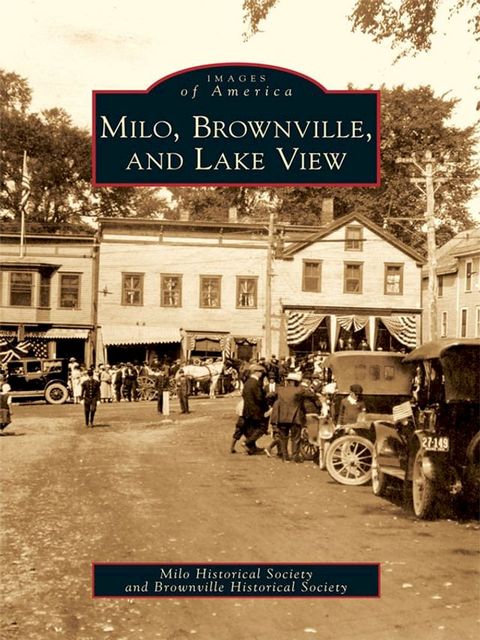 Milo, Brownville, and Lake View(Kobo/電子書)