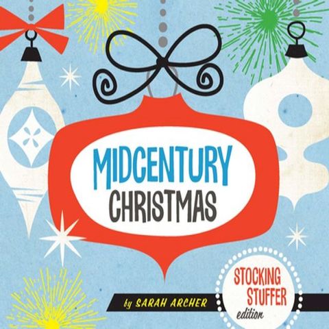 Midcentury Christmas Stocking Stuffer Edition (Stocking Stuffer Edition)(Kobo/電子書)