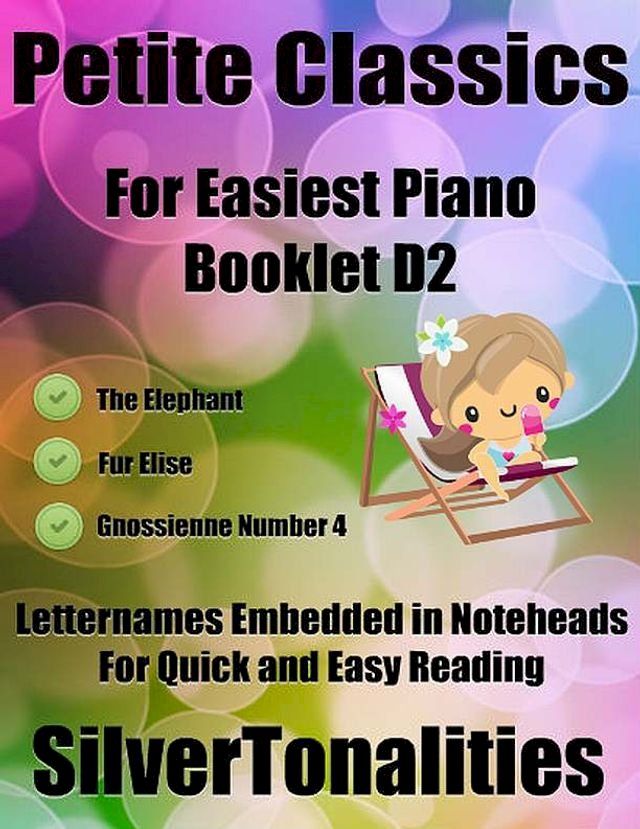  Petite Classics for Easiest Piano Booklet D2(Kobo/電子書)