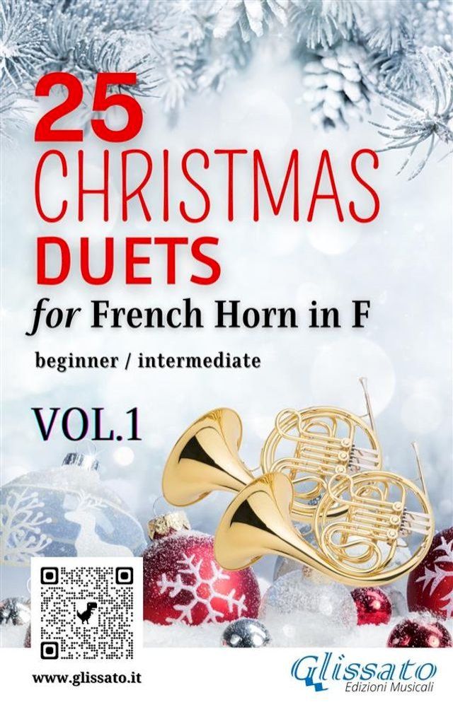  25 Christmas Duets for French Horn in F - VOL.1(Kobo/電子書)