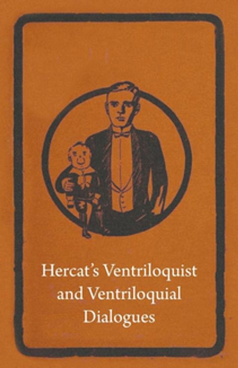 Hercat's Ventriloquist and Ventriloquial Dialogues(Kobo/電子書)