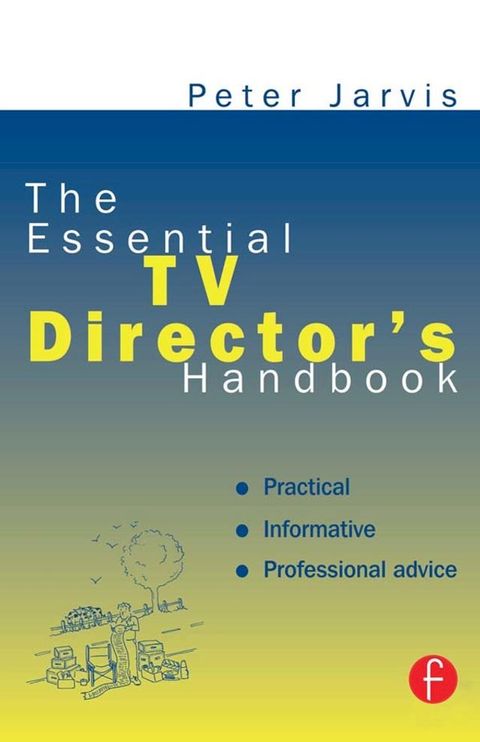 The Essential TV Director's Handbook(Kobo/電子書)