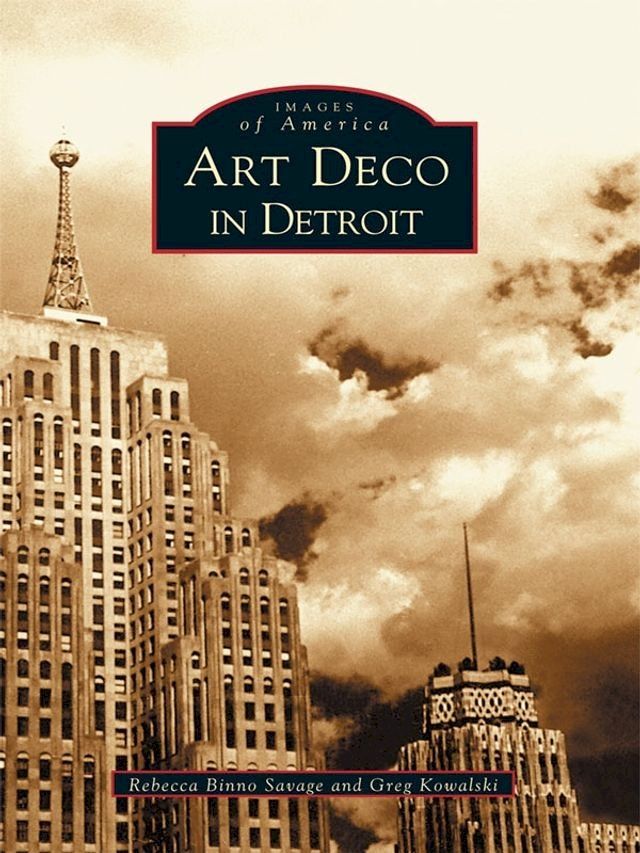  Art Deco in Detroit(Kobo/電子書)