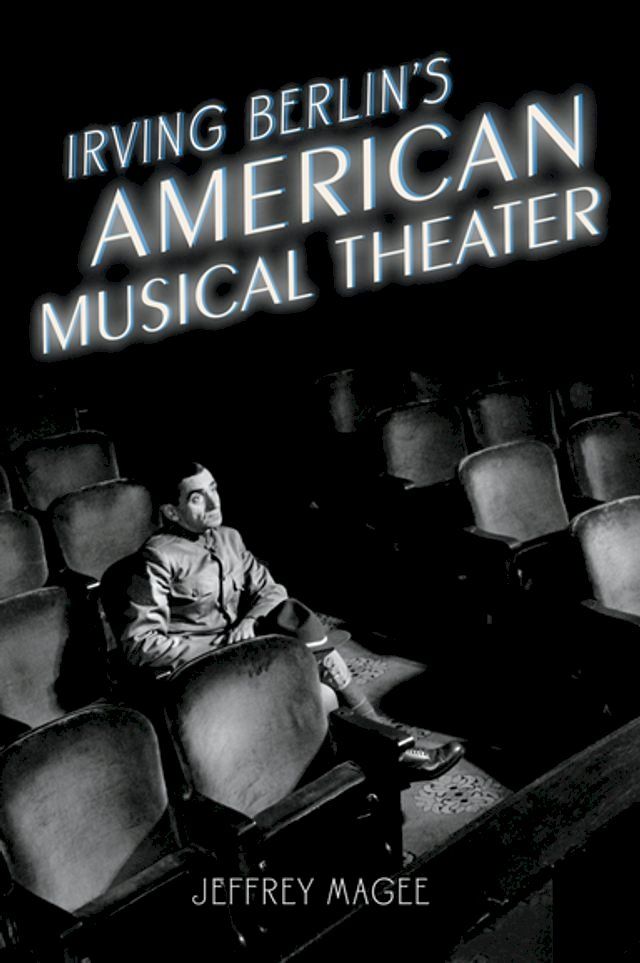  Irving Berlin's American Musical Theater(Kobo/電子書)