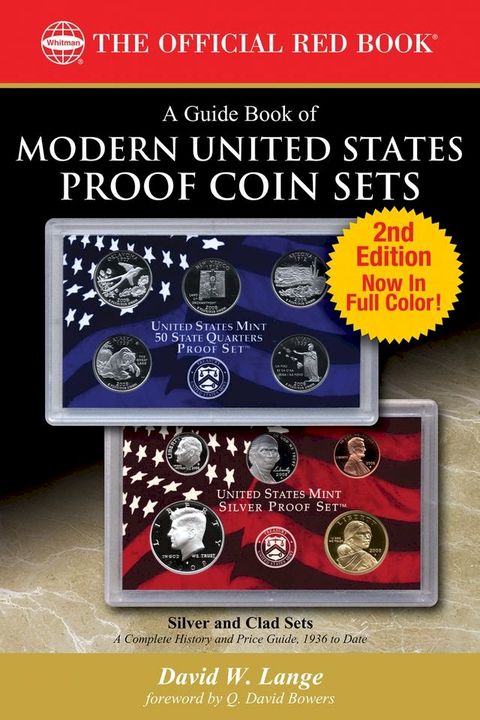 A Guide Book of Modern United States Proof Coin Sets(Kobo/電子書)