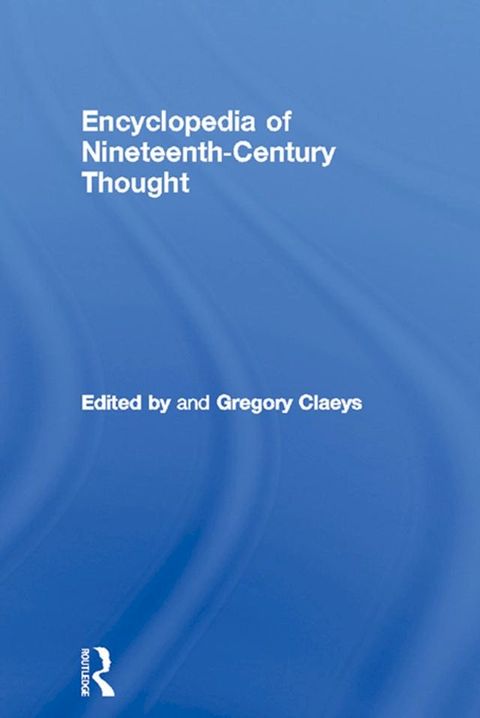 Encyclopedia of Nineteenth Century Thought(Kobo/電子書)