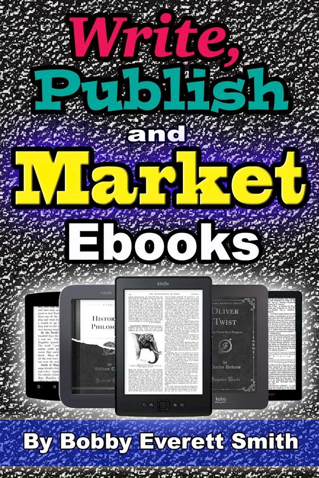  Write, Publish and Market E-Books(Kobo/電子書)