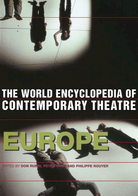 World Encyclopedia of Contemporary Theatre(Kobo/電子書)