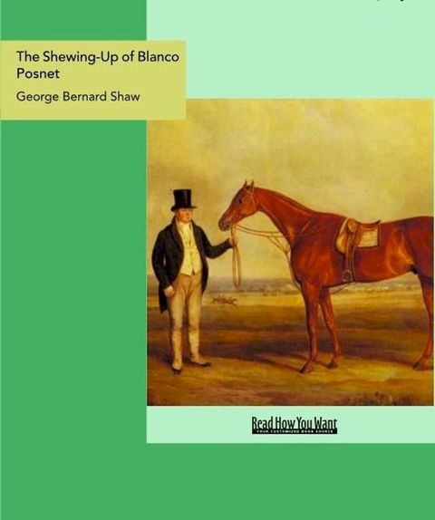 The Shewing-Up Of Blanco Posnet(Kobo/電子書)