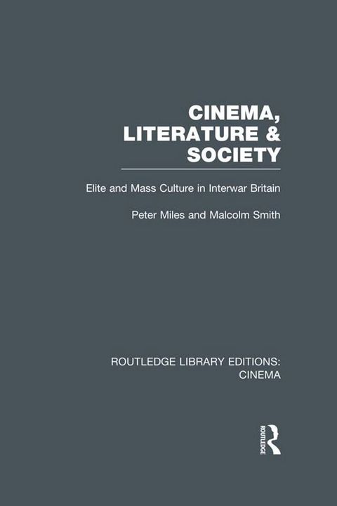 Cinema, Literature & Society(Kobo/電子書)