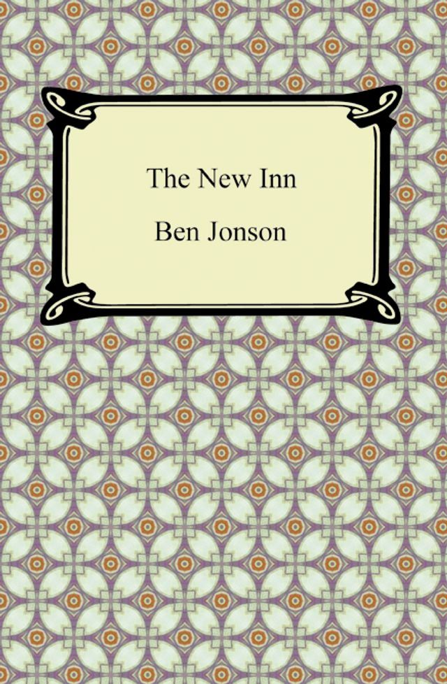  The New Inn, or, The Light Heart(Kobo/電子書)