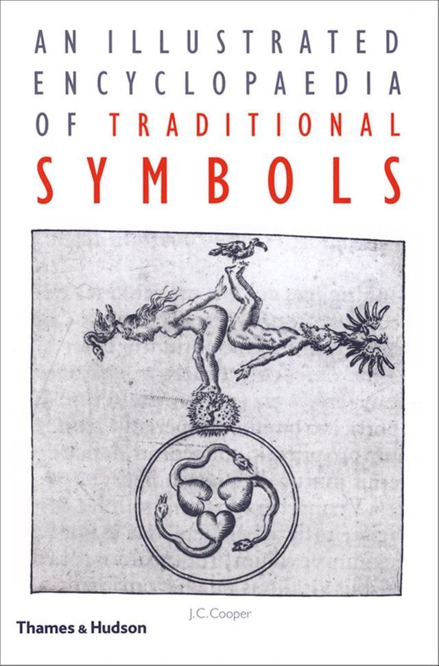  An Illustrated Encyclopaedia of Traditional Symbols(Kobo/電子書)