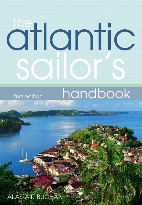 The Atlantic Sailor's Handbook(Kobo/電子書)