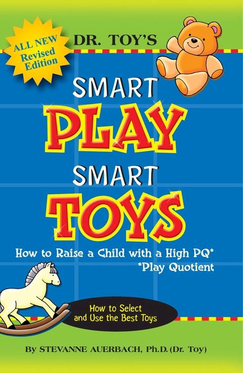 Dr. Toy's Smart Play Smart Toys(Kobo/電子書)