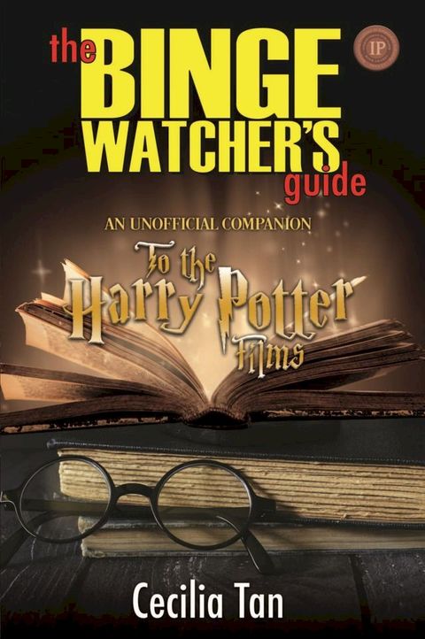 The Binge Watcher's Guide to the Harry Potter Films(Kobo/電子書)