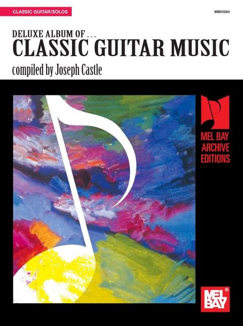 Deluxe Album of Classic Guitar Music(Kobo/電子書)