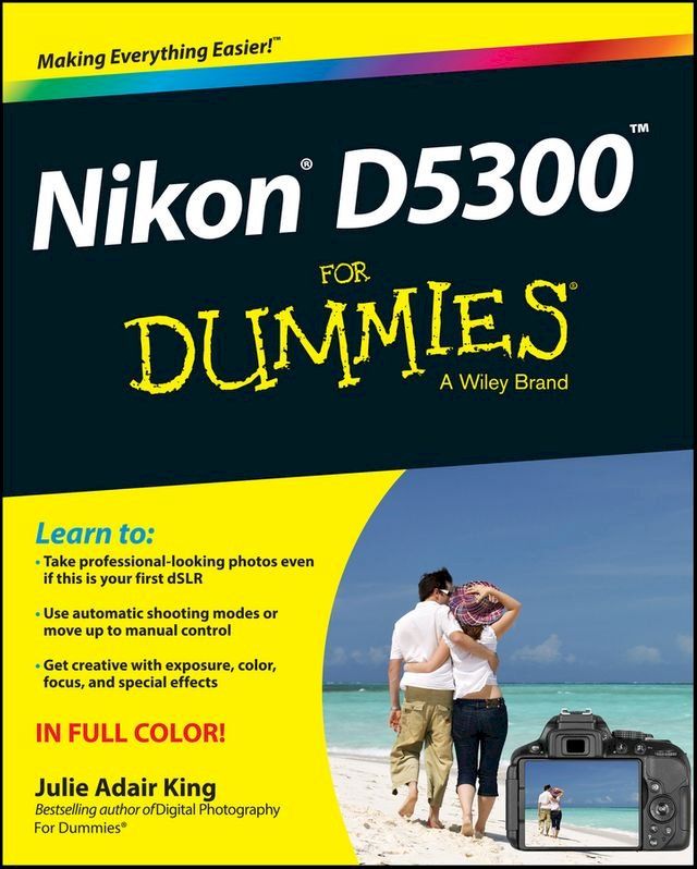  Nikon D5300 For Dummies(Kobo/電子書)