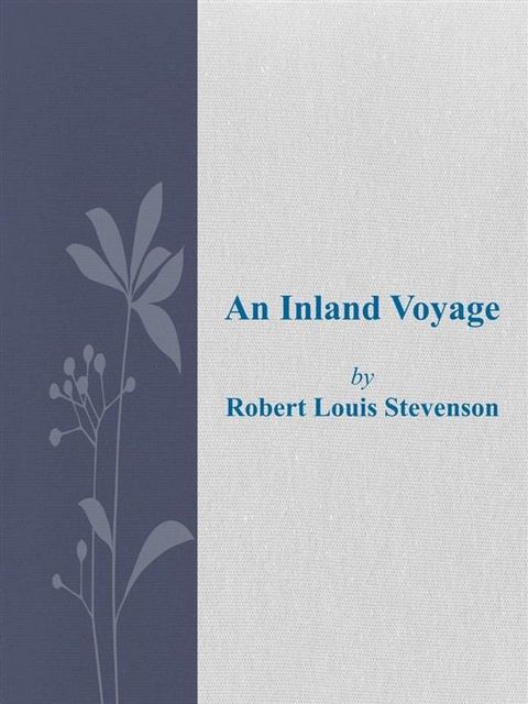 An Inland Voyage(Kobo/電子書)