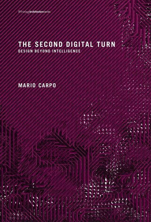 The Second Digital Turn(Kobo/電子書)