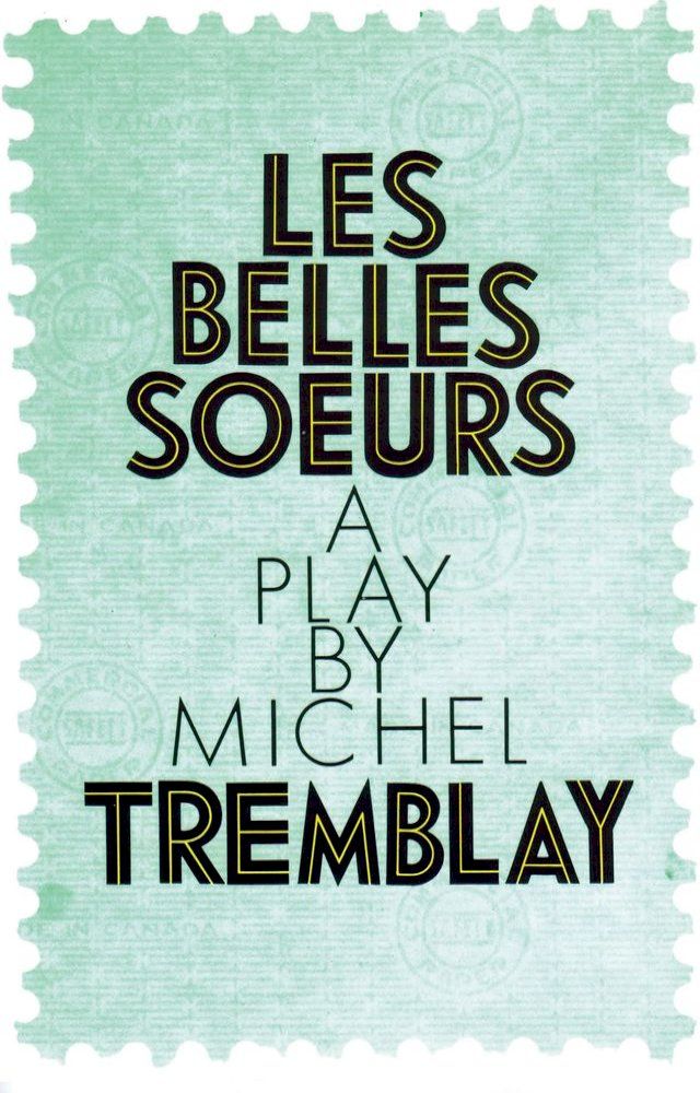  Les Belles Soeurs(Kobo/電子書)