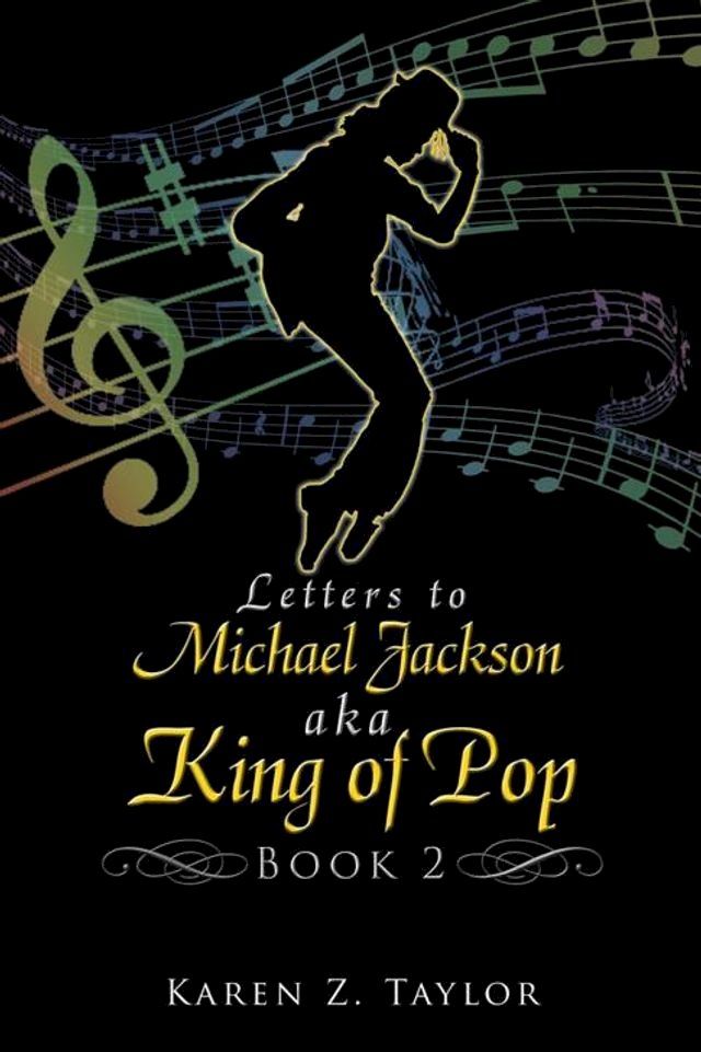  Letters to Michael Jackson Aka King of Pop(Kobo/電子書)