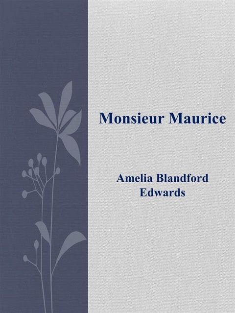 Monsieur Maurice(Kobo/電子書)