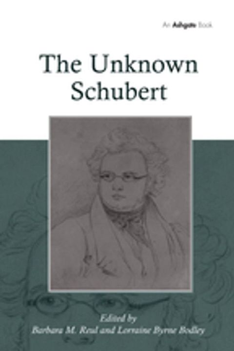 The Unknown Schubert(Kobo/電子書)