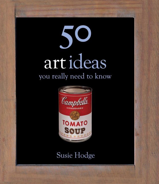  50 Art Ideas You Really Need to Know(Kobo/電子書)