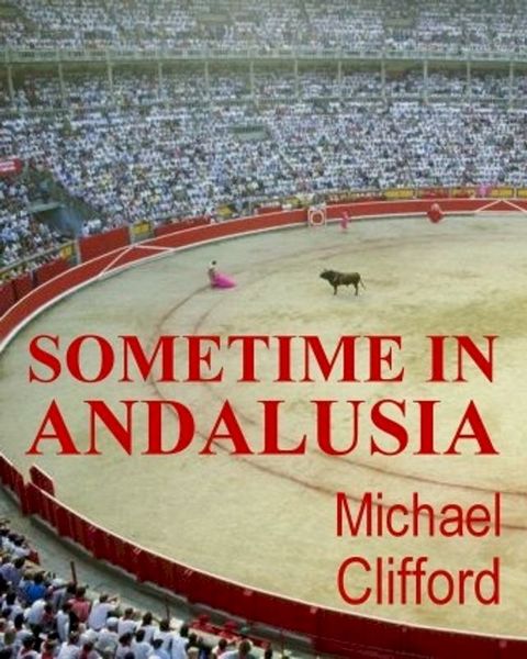 Sometime in Andalusia(Kobo/電子書)