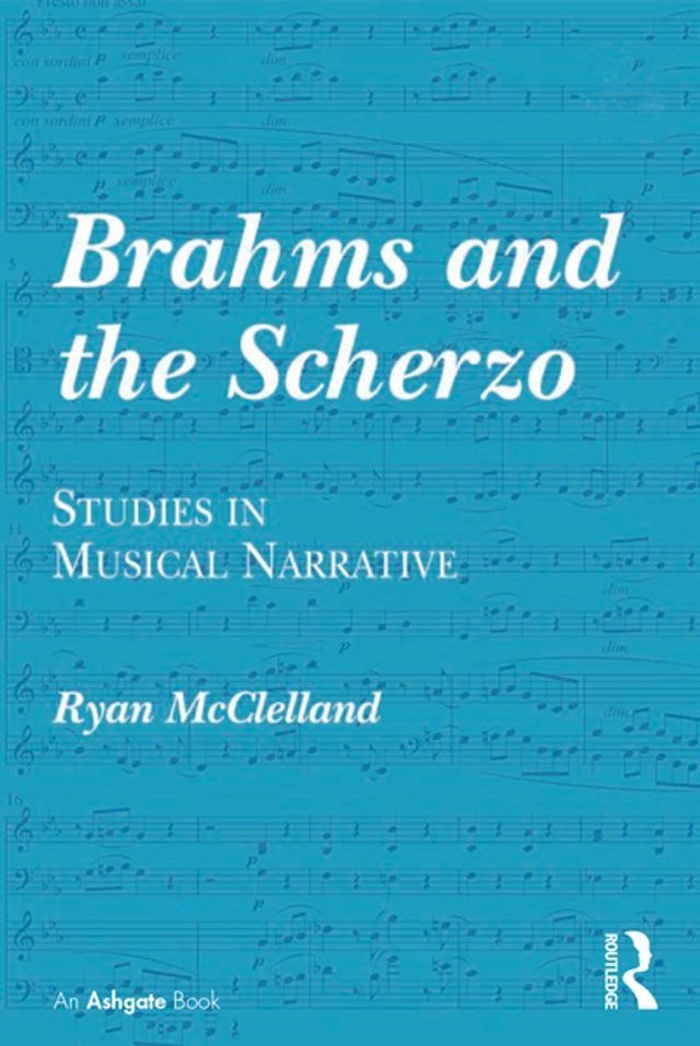  Brahms and the Scherzo(Kobo/電子書)