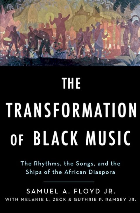 The Transformation of Black Music(Kobo/電子書)