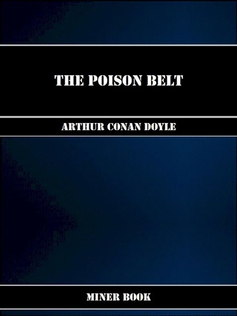 The Poison Belt(Kobo/電子書)